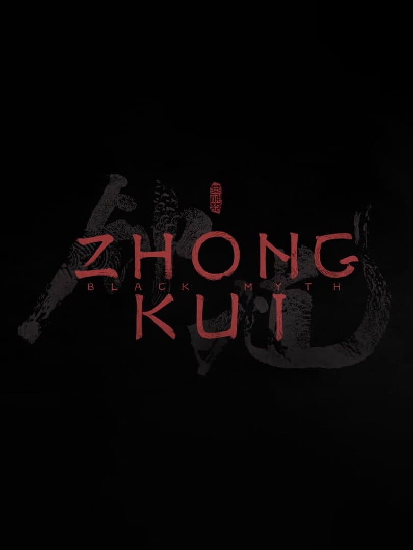 Black Myth: Zhong Kui Poster